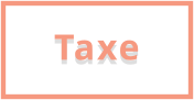 Taxe